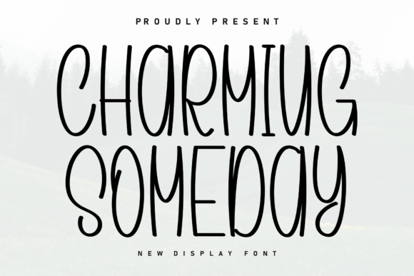 Charming Someday: The Handwritten Typeface for Authentic Brand Identity
