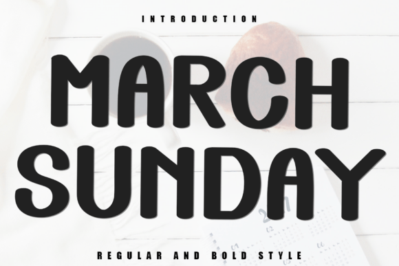 March Sunday: The Festive Display Typeface for Modern Web Design