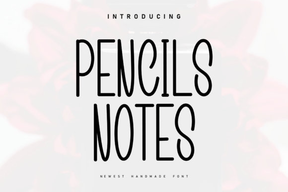 Pencils Notes: The Handwritten Display Font for Scroll-Stopping Campaigns