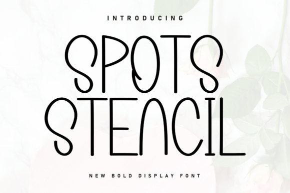 Spots Stencil: A Cozy Display Font for Branding Projects