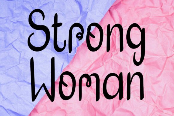 Strong Woman Font for Clearer Campaign Messaging